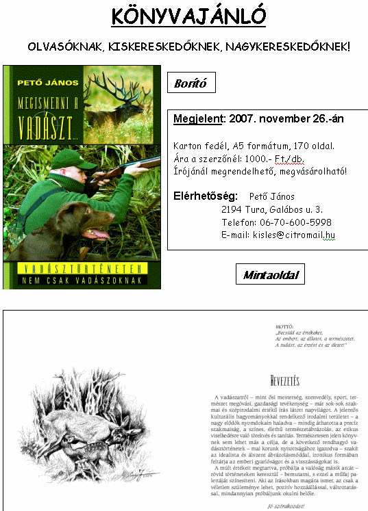 Pető János: Megismerni a vadászt...